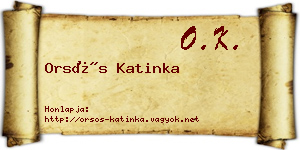 Orsós Katinka névjegykártya